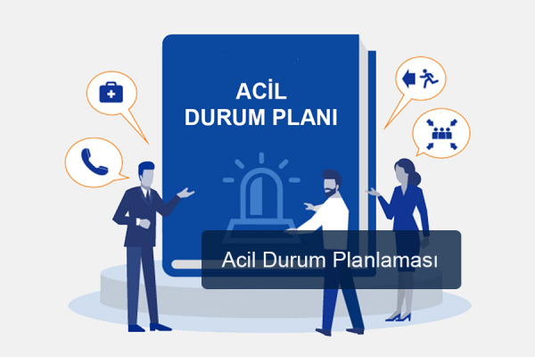 Acil Durum Planlaması